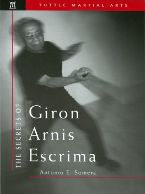 cover image of Secrets of Giron Arnis Escrima